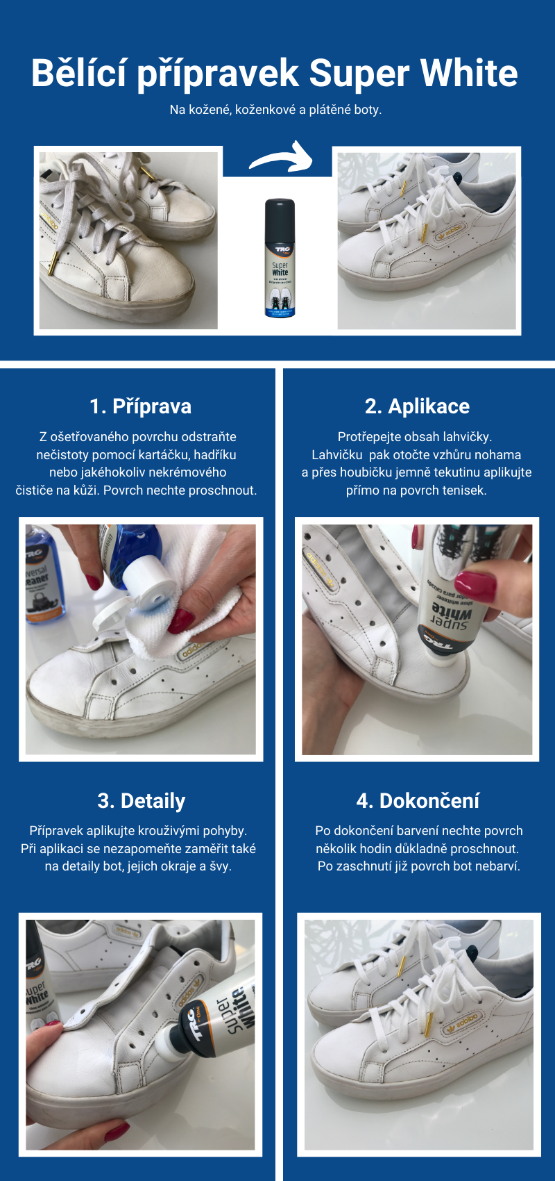 Návod k použití Bělícího přípravku Super White